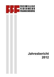 Jahresbericht 2012 am Donnerstag, 10. Januar 2013